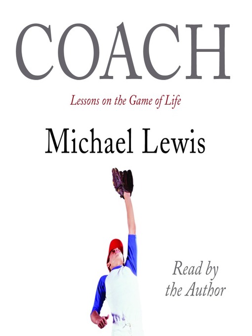 Title details for Coach by Michael Lewis - Wait list